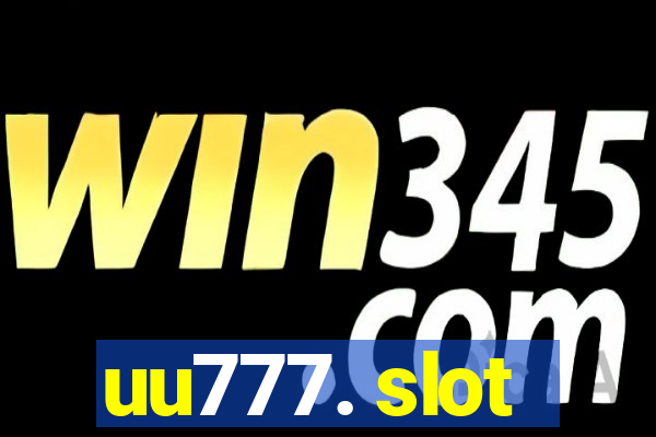 uu777. slot